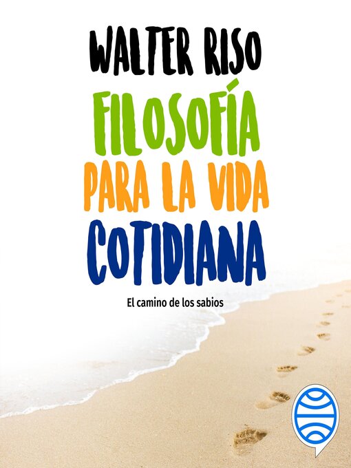 Title details for Filosofía para la vida cotidiana by Walter Riso - Available